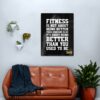 Fitness Is Not About Being Better Than Someone Else It’S About Being Better Than You Used To Be Canvas Print Official Fitness Merch