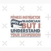 Fitness Instructor Not A Magician But I Understand Your Confusion Tapestry Official Fitness Merch