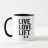 live love lift funny fitness weight lifting gym mug r19b00d235f2847b5b652785e9c6acb3c kfpvn 1000 - Fitness Gifts Store