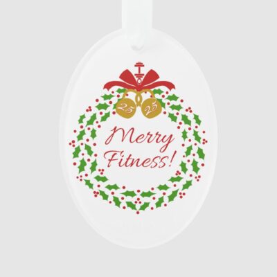 merry fitness wreath acryllic oval ornament r355a9b2792dd4407b3d4e2de5deb3321 zh5w7 1000 - Fitness Gifts Store