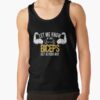 Let Me Know If My Biceps Get In Your Way / Funny Biceps / Gym Lover / Fitness / Christmas Gift / Vintage Style Idea Design Tank Top Official Fitness Merch