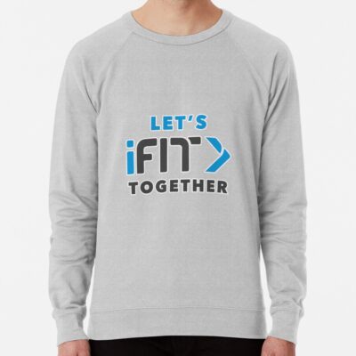 Ifit Health And Fitness - Best Health Trackers - Personal Training At Home Sweatshirt Official Fitness Merch