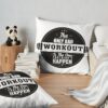 Bad Workout Gym Fitness Quote Throw Pillow Official Fitness Merch