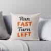 Run Fast Turn Left - Motivational Track Runner And Fitness Funny Gift Throw Pillow Official Fitness Merch