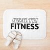 Health And Fitness, Funny Fitness Tee,Funny Fitness Tshirt, Bath Mat Official Fitness Merch