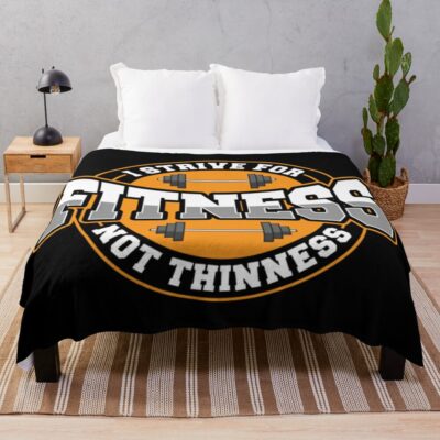 I Strive For Fitness Not Thinness Gym Motivational Workout Throw Blanket Official Fitness Merch