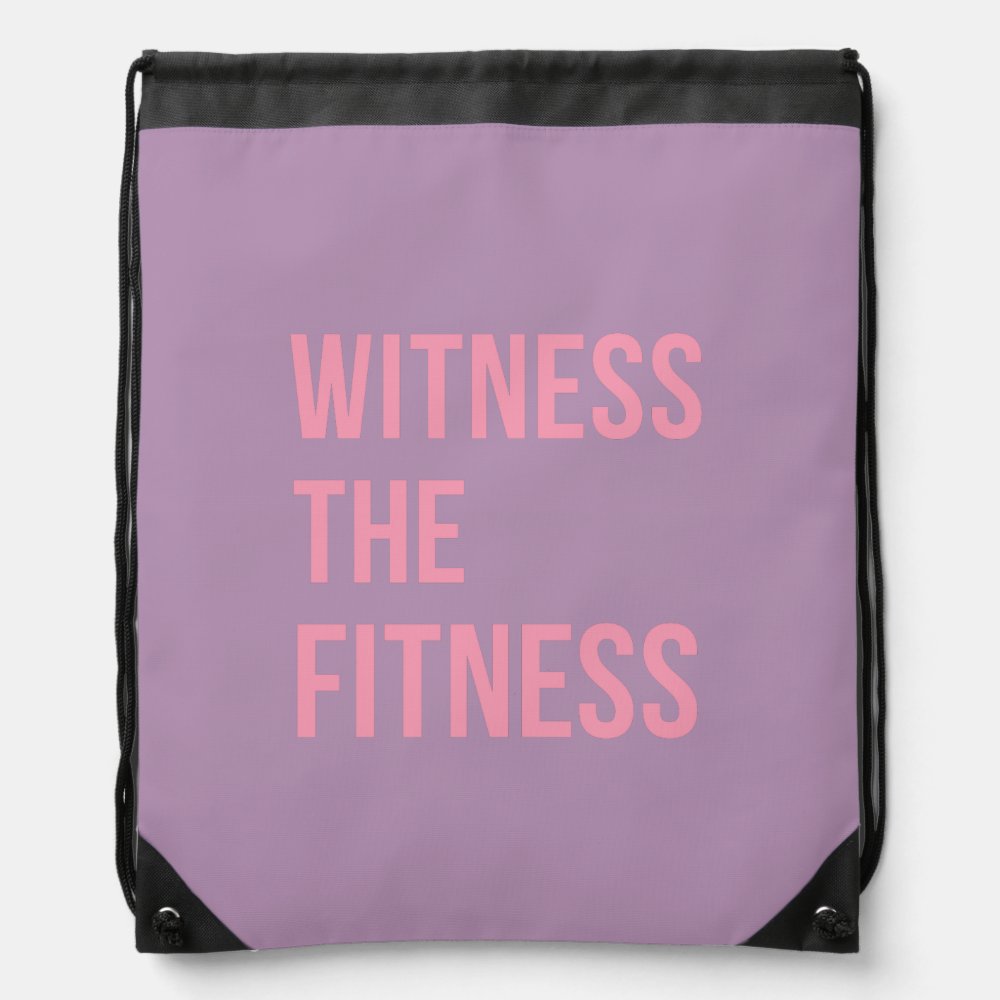 witness the fitness funny quote purple pink drawstring bag - Fitness Gifts Store